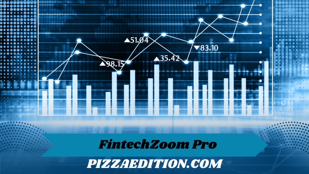 FintechZoom Pro