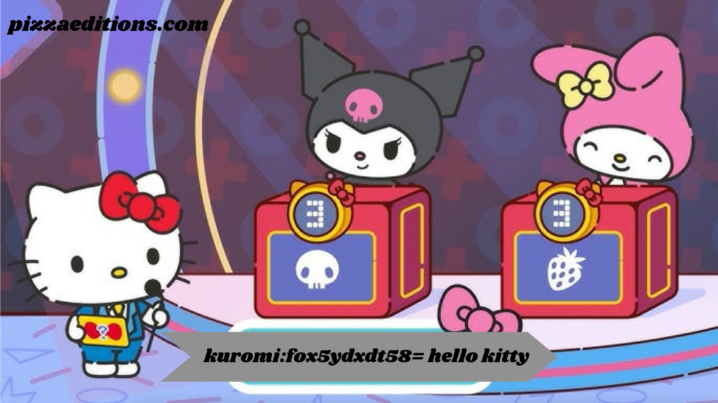 kuromi:fox5ydxdt58= hello kitty