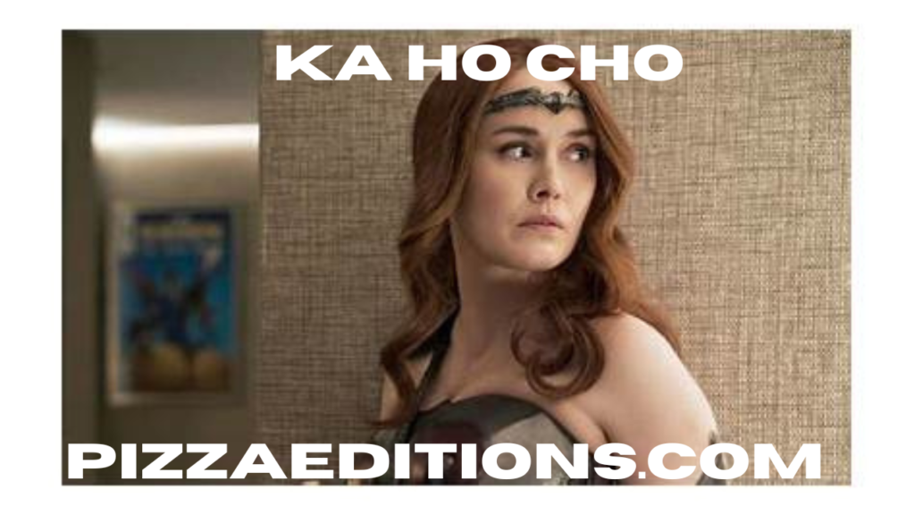 ka ho cho